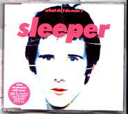 Sleeper - What Do I Do Now CD 1