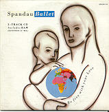 Spandau Ballet - Be Free With Your Love CD 1