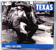 Texas - Thrill Has Gone