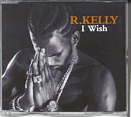 R Kelly - I Wish