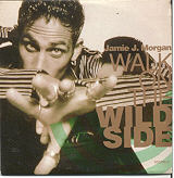 Jamie J Morgan - Walk On The Wild Side