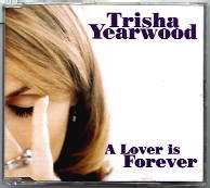 Trisha Yearwood - A Lover Is Forever