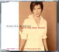 Martina McBride - Love's The Only House