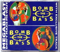 Bomb The Bass - Don't Make Me Wait / Megablast (Import)