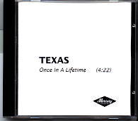 Texas - Once In A Lifetime