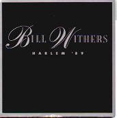 Bill Withers - Harlem 89