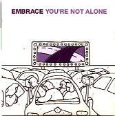 Embrace - You're Not Alone CD 2