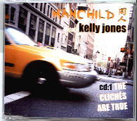 Manchild Feat Kelly Jones - The Cliches Are True CD 1