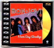 Bon Jovi - Never Say Goodbye