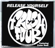 Fresh Four - Release Yourself