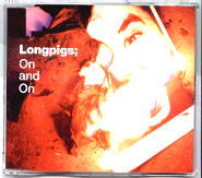 Longpigs - On And On