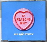 My Life Story - 12 Reasons Why