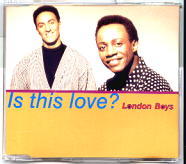London Boys - Is This Love