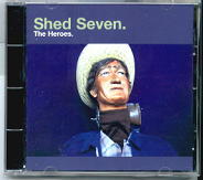 Shed Seven - The Heroes CD1