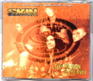 Skin - Take Me Down To The River CD 2