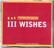 Terrorvision - III Wishes