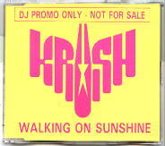 Krush - Walking On Sunshine
