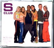 S Club 7 - Say Goodbye