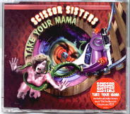 Scissor Sisters - Take Your Mama