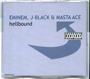 Eminem, J-Black & Mastace - Hellbound