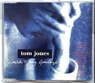 Tom Jones - Couldn't Say Goodbye
