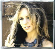 Lucie Silvas - What You're Made Of CD1