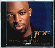 Joe - Let's Stay Home Tonight