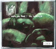 Korn - Make Me Bad The Remixes