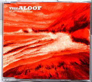 The Aloof - What I Miss The Most