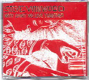 Steve Winwood - Why Can't We Live Together
