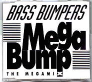 Bass Bumpers - Mega Bump (The Megamix)