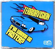 Terrorvision - D'ya Wanna Go Faster CD2