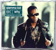 Glamma Kid - Why