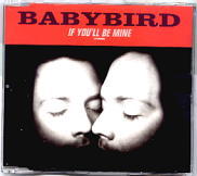 Babybird - If You'll Be Mine CD2