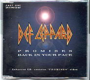 Def Leppard - Promises / Back In Your Face CD1