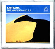Salt Tank - The White Island EP