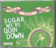 Fall Out Boy - Sugar, We're Goin Down