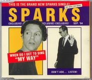 Sparks - When Do I Get To Sing My Way CD1