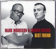 Mark Morrison & Conner Reeves - Best Friend CD 2
