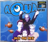 Aqua - My Oh My CD2