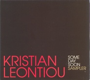 Kristian Leontiou - Some Day Soon Sampler