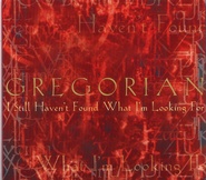 Gregorian - I Still Haven't Found What I'm Looking For