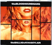 The Bloodhound Gang - The Ballad Of Chasey Lain CD2