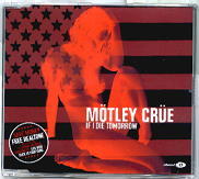 Motley Crue - If I Die Tomorrow