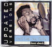 Dennis Edwards - Don't Look Any Further (Updated Versions)