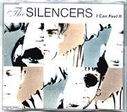 The Silencers - I Can Feel It