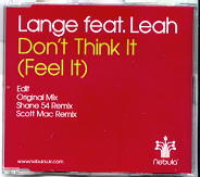 Lange Feat. Leah - Don't Think It (Feel It)