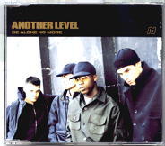 Another Level - Be Alone No More CD1