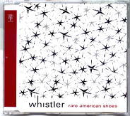 Whistler - Rare American Shoes