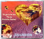 Shannon - It's Got To Be Love